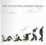 Robin Thicke – The Evolution Of Robin Thicke (2006, Vinyl) - Discogs