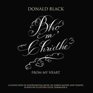 Donald Black - Bho M' Chridhe (From My Heart) album cover