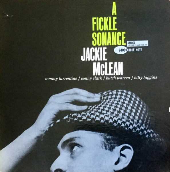 Jackie McLean – A Fickle Sonance (1962, Vinyl) - Discogs