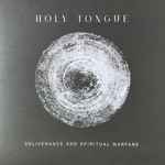 Holy Tongue – Deliverance And Spiritual Warfare (2023, Vinyl