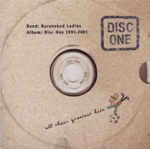 Barenaked Ladies - Disc One: All Their Greatest Hits (1991-2001) album cover