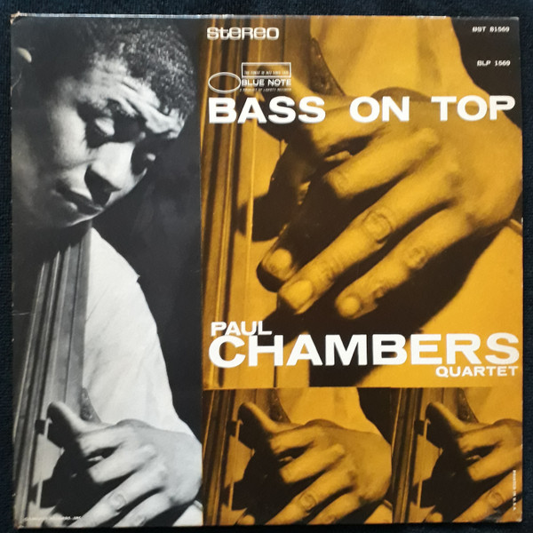 Paul Chambers Quartet - Bass On Top | Releases | Discogs