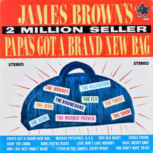 James Brown - Papa's Got A Brand New Bag album cover