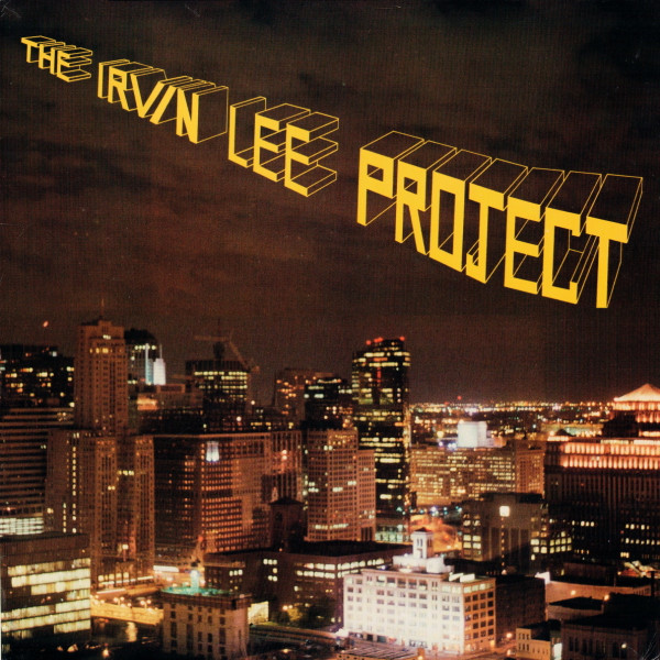 The Irvin Lee Project – Irvin Lee Project (1987, Vinyl) - Discogs