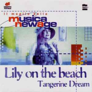 Tangerine Dream – Lily On The Beach (1997, CD) - Discogs