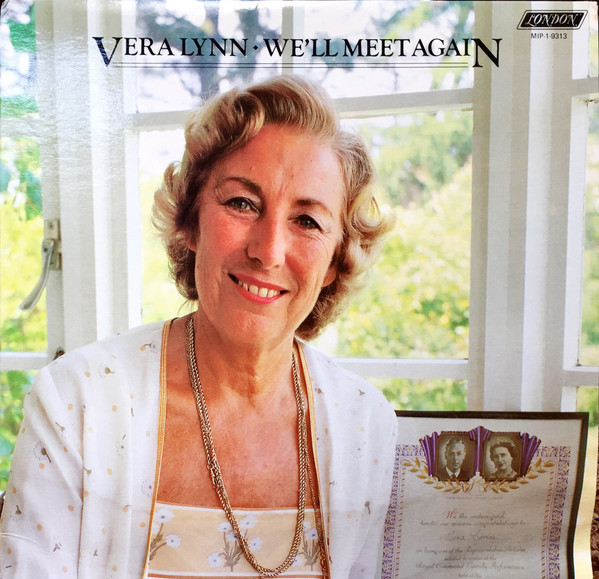 Vera Lynn – We'll Meet Again (1984, Vinyl) - Discogs