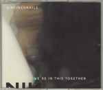 Cover of We're In This Together, 1999-09-27, CD
