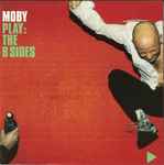 Moby Play The B Sides 2000 CD Discogs