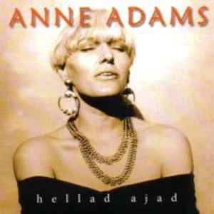 Anne Adams (3) - Hellad Ajad album cover