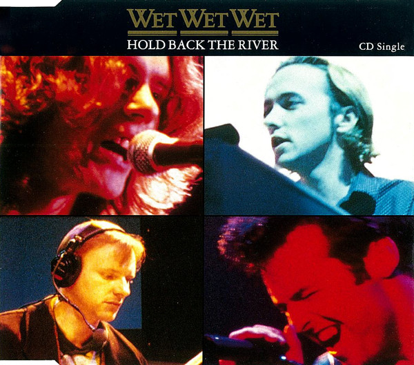 baixar álbum Wet Wet Wet - Hold Back The River