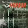 Various - The Ultimate Horror Movie Album