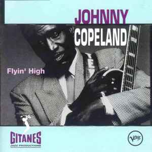 Johnny Copeland - Flyin' High album cover