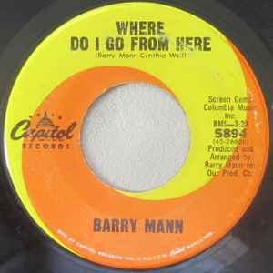 Barry Mann - Where Do I Go From Here / She Is Today album cover