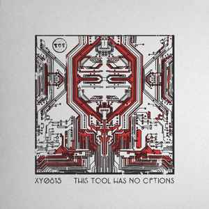 XY0815 - This Tool Has No Options album cover