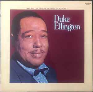 Duke Ellington - The Bethlehem Years, Volume I album cover