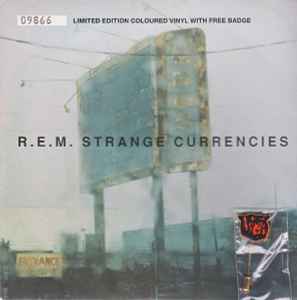 R.E.M. - Strange Currencies album cover