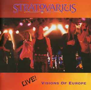Stratovarius - Visions Of Europe (Live!)