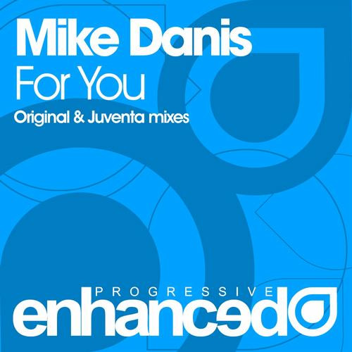 lataa albumi Mike Danis - For You