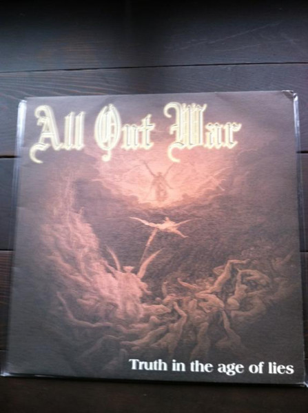 All Out War – Truth In The Age Of Lies (1997