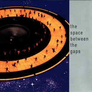 Various - The Space Between The Gaps album cover