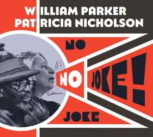 William Parker - No Joke! アルバムカバー