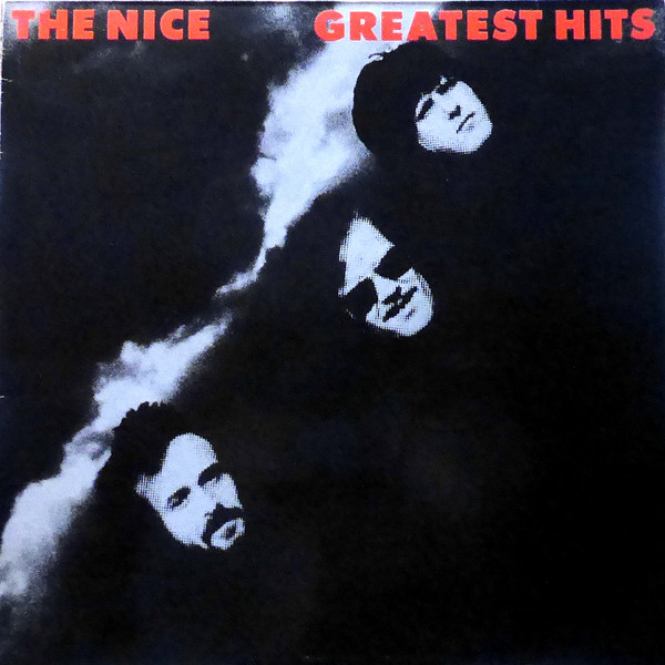 The Nice - Greatest Hits | Releases | Discogs