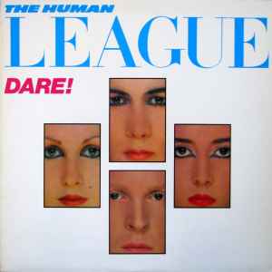 Dare! - The Human League