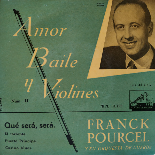lataa albumi Franck Pourcel Y Su Orquesta De Cuerda - Núm11 Amor Baile Y Violines