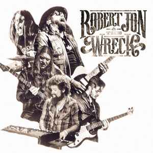 Robert Jon & The Wreck - Robert Jon & The Wreck album cover