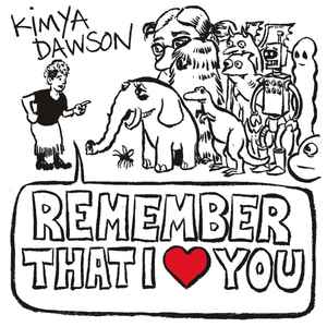 Kimya Dawson - Remember That I Love You album cover