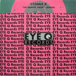 The Orange Theme (Remixes) - Cygnus X