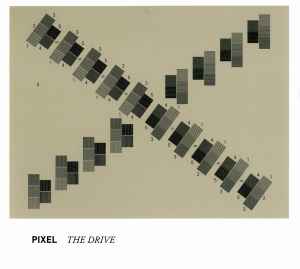Pixel (2) - The Drive album cover