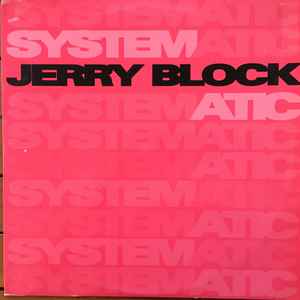 Jerry Block - Systematic album cover