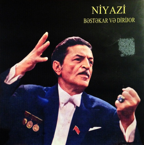 last ned album Niyazi - Bəstəkar Və Dirijor