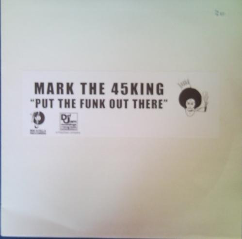 The 45 King – Put The Funk Out There (Vinyl) - Discogs
