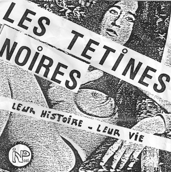 ladda ner album Les Tétines Noires - Leur Histoire Leur Vie Demo 1986