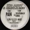Kid Andy & Nickle Bee - Pain / The Return Of Zobra
