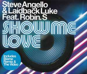 Steve Angello, Laidback Luke, Robin S - Show Me Love (Vintage Culture  Remix) 