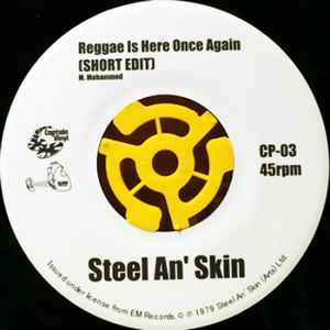 Steel An' Skin – Reggae Is Here Once Again (Short Edit) / Afro 