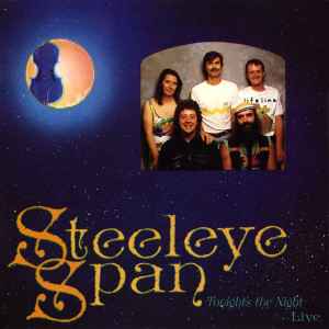 Steeleye Span - Tonight's The Night...Live album cover