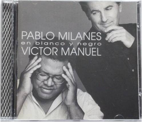 descargar álbum Pablo Milanes Victor Manuel - En Blanco Y Negro