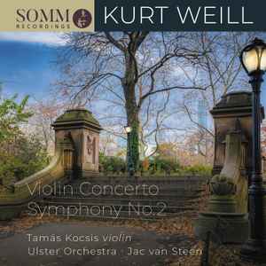 Kurt Weill - Violin Concerto & Symphony No. 2 album cover