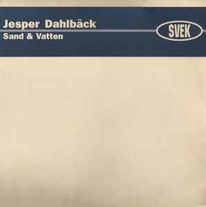 Sand & Vatten - Jesper Dahlbäck