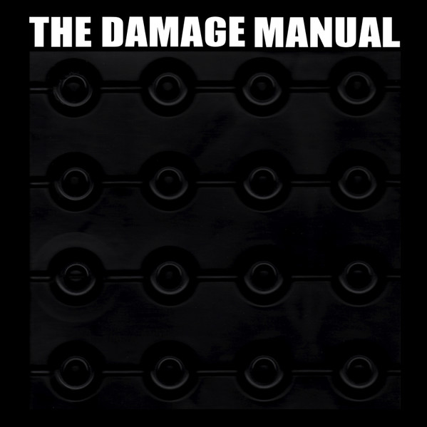 The Damage Manual – Limited Edition (2005