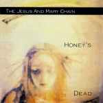 Cover of Honey's Dead, 2006-07-11, Hybrid
