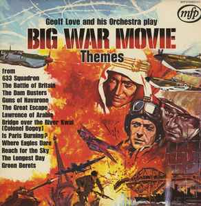 Geoff Love & His Orchestra - Big War Movie Themes