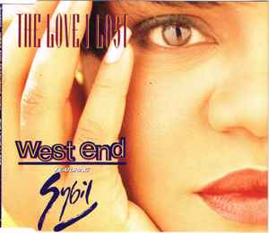 West End - The Love I Lost