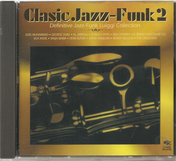 Classic Jazz-Funk Mastercuts Volume 2 (1991, Vinyl) - Discogs