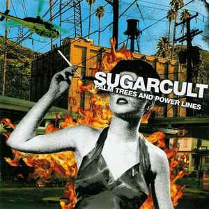 Sugarcult – Palm Trees And Power Lines (2004, CD) - Discogs