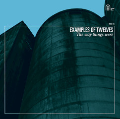 descargar álbum Examples Of Twelves - The Way Things Were